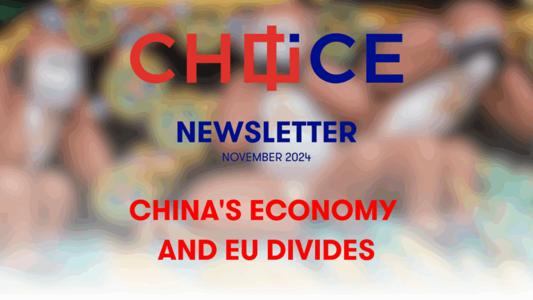 CHOICE Newsletter: China’s Economy and EU Divides