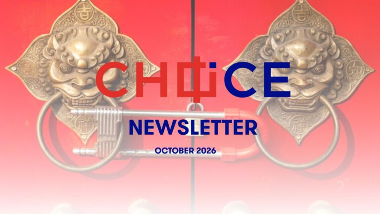 CHOICE Newsletter: How Powerful is China’s Coercion Toolkit in Europe?